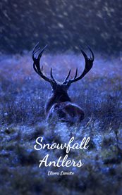 Snowfall Antlers cover image