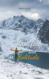 Snowfall and Solitude cover image