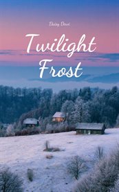 Twilight Frost cover image