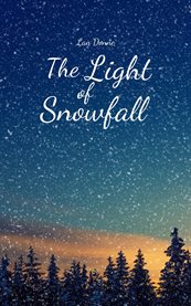 The Light of Snowfall cover image