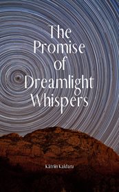 The Promise of Dreamlight Whispers cover image
