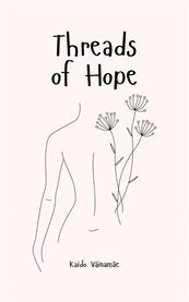 Threads of Hope cover image