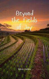 Beyond the Fields of Joy cover image