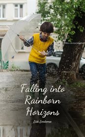 Falling Into Rainborn Horizons cover image