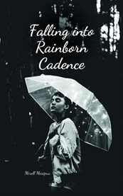 Falling Into Rainborn Cadence cover image