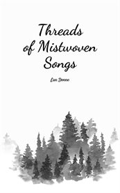 Threads of Mistwoven Songs cover image