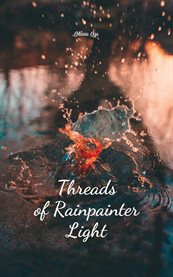 Threads of Rainpainter Light cover image