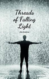 Threads of Falling Light cover image