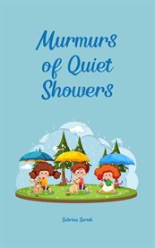 Murmurs of Quiet Showers cover image