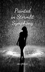 Painted in Stormlit Symphony cover image