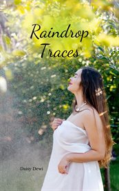 Raindrop Traces cover image