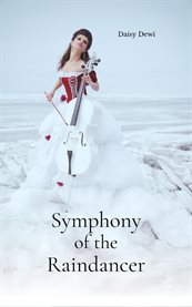 Symphony of the Raindancer cover image