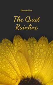 The Quiet Rainline cover image