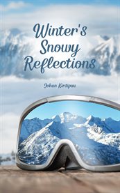 Winter's Snowy Reflections cover image