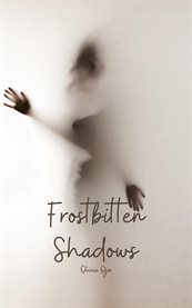 Frostbitten Shadows cover image