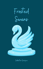 Frosted Swans cover image
