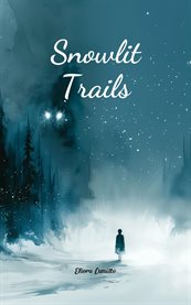 Snowlit Trails cover image