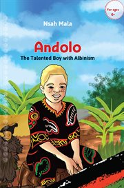 Andolo : the talented boy with albinism cover image