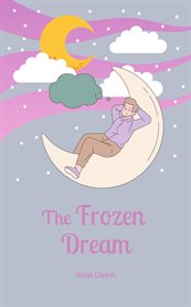 The Frozen Dream cover image