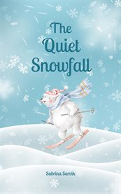The Quiet Snowfall cover image
