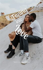 Tuning Into Love cover image