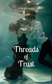 Threads of Trust cover image