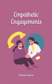 Empathetic Engagements cover image