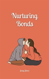 Nurturing Bonds cover image