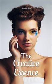 The Creative Essence cover image