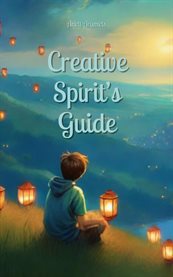 Creative Spirit's Guide cover image