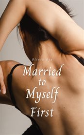 Married to Myself First cover image