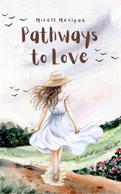 Pathways to Love cover image