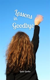 Lessons in Goodbye cover image