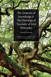 The anatomy of knowledge and the ontological necessity of first principles cover image