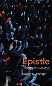 Epistle to Afrophobic South Africa cover image