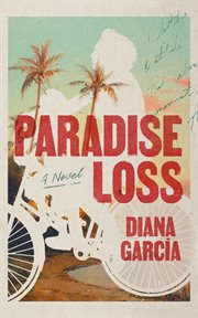 Paradise loss : A Novel cover image