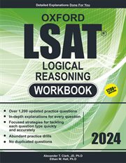 Oxford LSAT Logical Reasoing Workbook : Complete Guide and Workbook to Ace the Logic Reasoning Section 1,200+ Practice Drills LSAT Logical R cover image