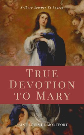 Cover image for True Devotion to Mary