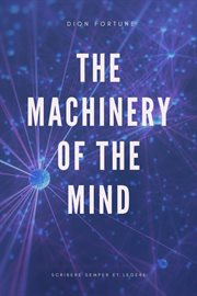Machinery of the mind cover image