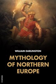 Mythology of northern europe. Easy-to-Read Layout cover image
