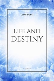 Life and destiny cover image