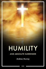 Humility & absolute surrender cover image