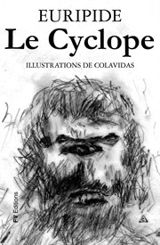 Le cyclope ; : Alceste ; Médée ; Les Héraclides cover image