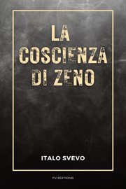 La Coscienza Di Zeno : Ediz. a Caratteri Grandi cover image