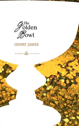 Cover image for The Golden Bowl