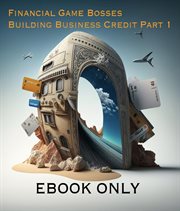 Financial game bosses building business credit cover image