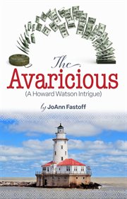 The avaricious cover image