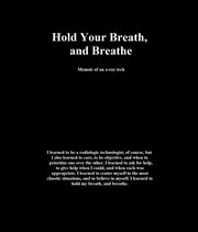 Hold your breath, and breathe cover image