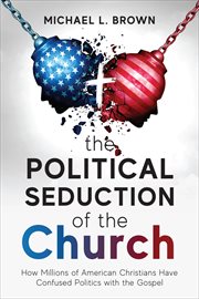 The political seduction of the church cover image