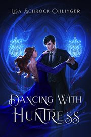 Dancing with huntress : Guardians of Fate cover image